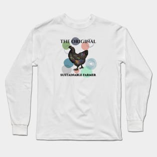 Chicken Original Sustainable Farming Farmer Permaculture Colorful Funny Long Sleeve T-Shirt